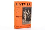 R. O. G. Urch, "Latvia - country and people", 1938, George Allen & Unwin LTD, London, 280 pages, dus...