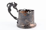 tea glass-holder, silver, Art Nouveau, 84 standard, 181.6 g, h (with handle) 11 cm, Ø (inside) 6.9 c...