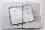 "Rīgas 17.-19. gs. sudrabs / Rigaer silber des 17.-19. Jh/ Riga 17-th-19th century silver", Viktors...