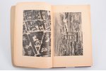 Dr. ing. Alvils Buholcs, "Fotogrammetrija", 1920/30-ie g., A. Gulbja apgādībā, Rīga, 224 lpp., 22.5...