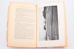 "Estonia: Population, cultural and economic life", редакция: Albert Pullerits, 1937 г., Таллин, 207,...